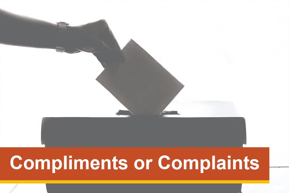 compliments or complaints
